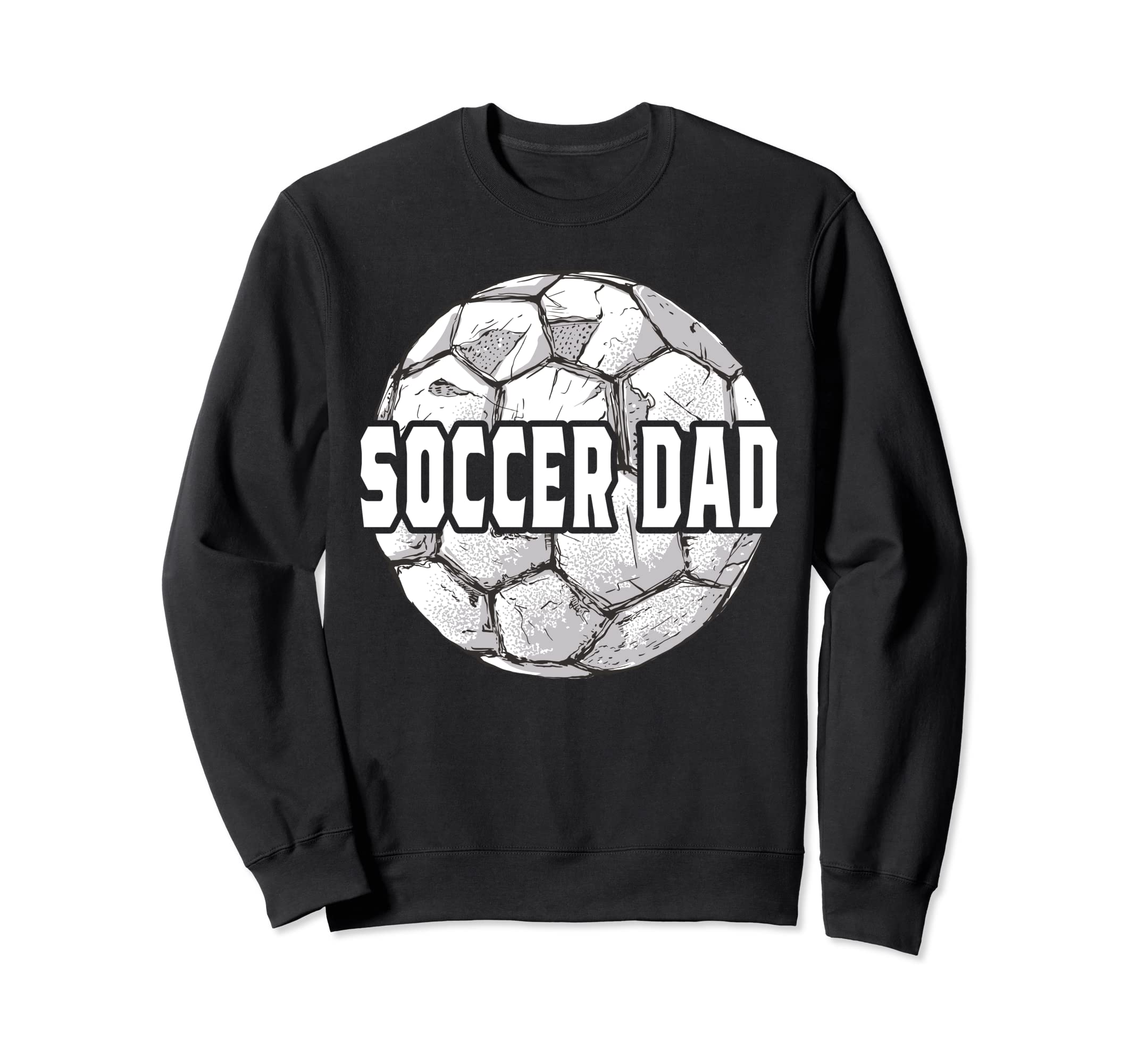 Soccer Dad Game Day Soccer Lovers Sweatshirt - Novelty Apparel Unisex - T-Shirt, Sweatshirt, Hoodie