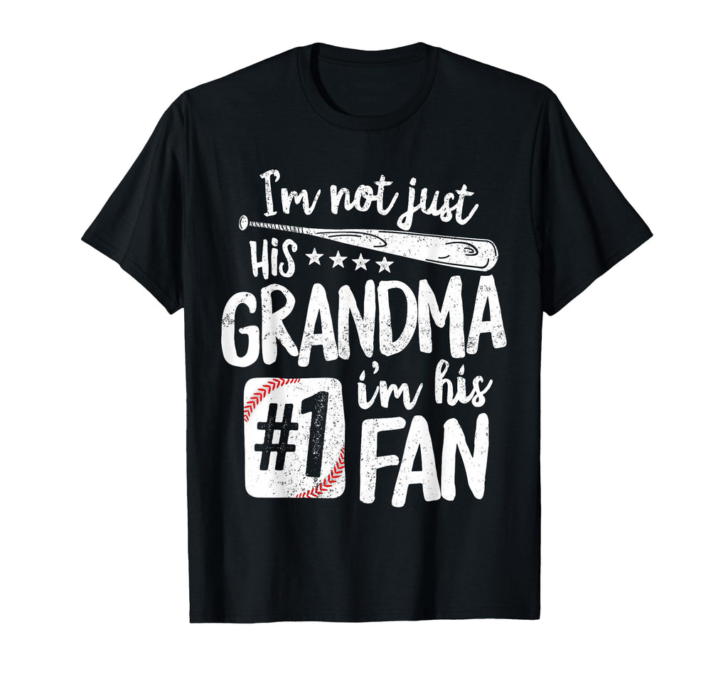 Im Not Just His Grandma Im His 1 Fan T-Shirt - Streetwear Style for Adults - T-Shirt, Sweatshirt, Hoodie