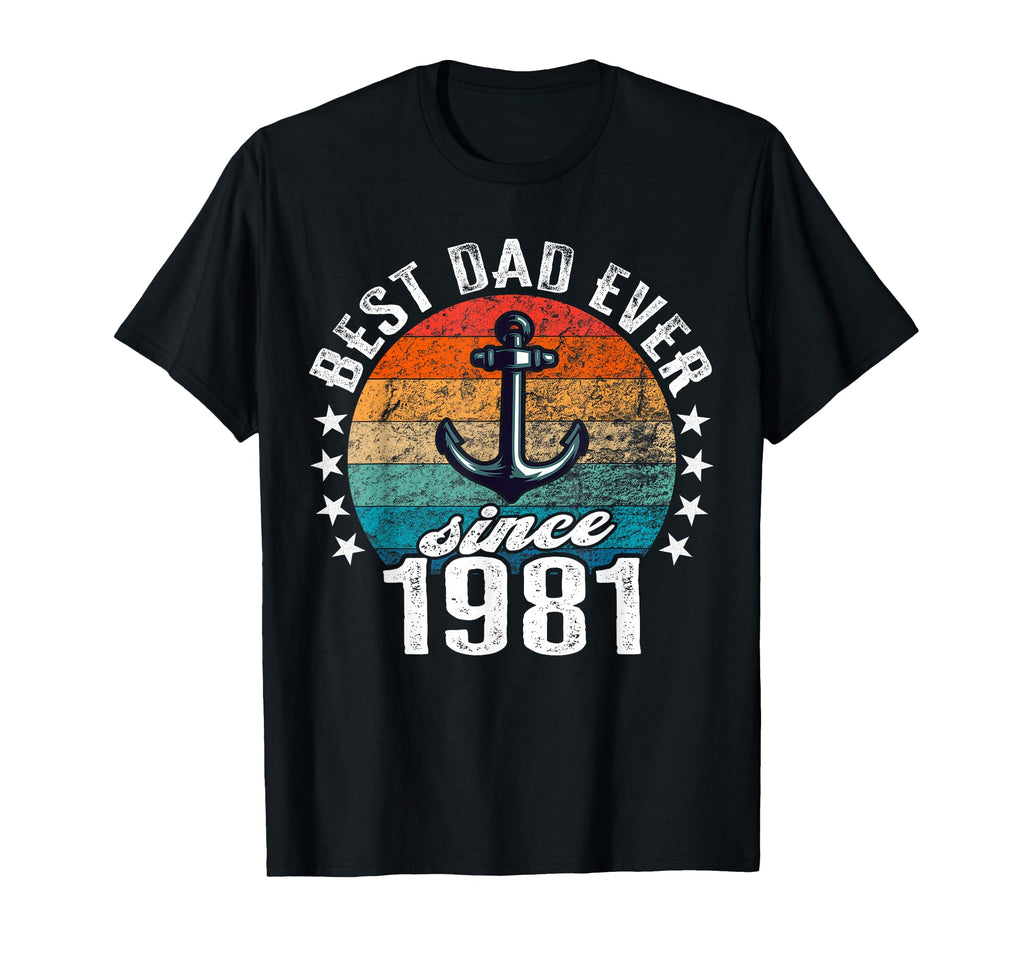 Best Dad World No Joke Dad Since T-Shirt - Fun Novelty Design for Adults - T-Shirt, Sweatshirt, Hoodie