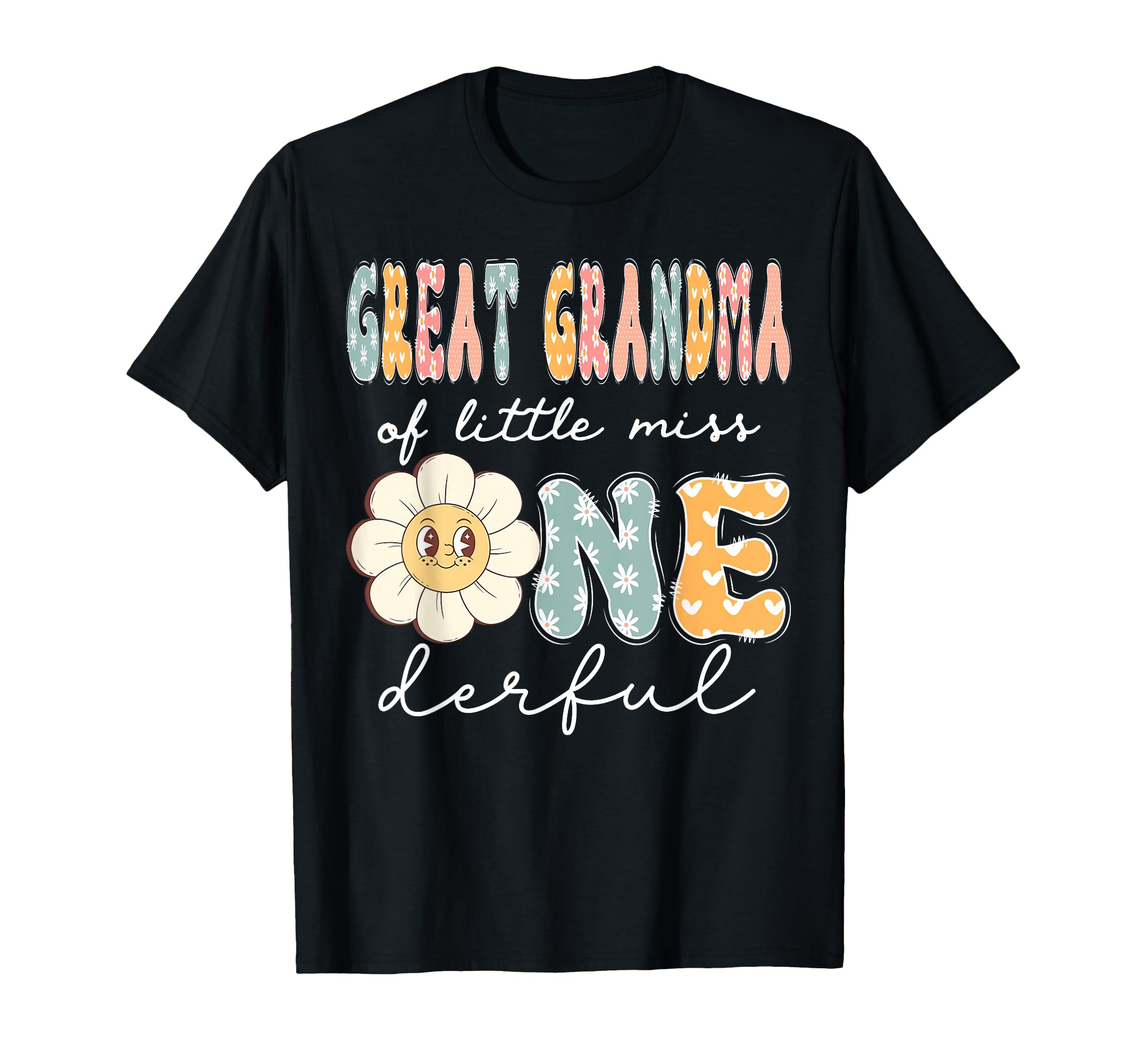 Great Grandma Little Miss Onederful 1St T-Shirt - Unique Graphic Men Women - T-Shirt, Sweatshirt, Hoodie