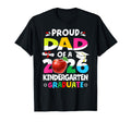 Proud Dad Class 2026 Kindergarten T-Shirt - Fun Novelty Design for Adults - T-Shirt, Sweatshirt, Hoodie
