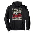 When It Comes To My Child I Will Hoodie - Aesthetic Graphic for Adults - T-Shirt, Sweatshirt, Hoodie