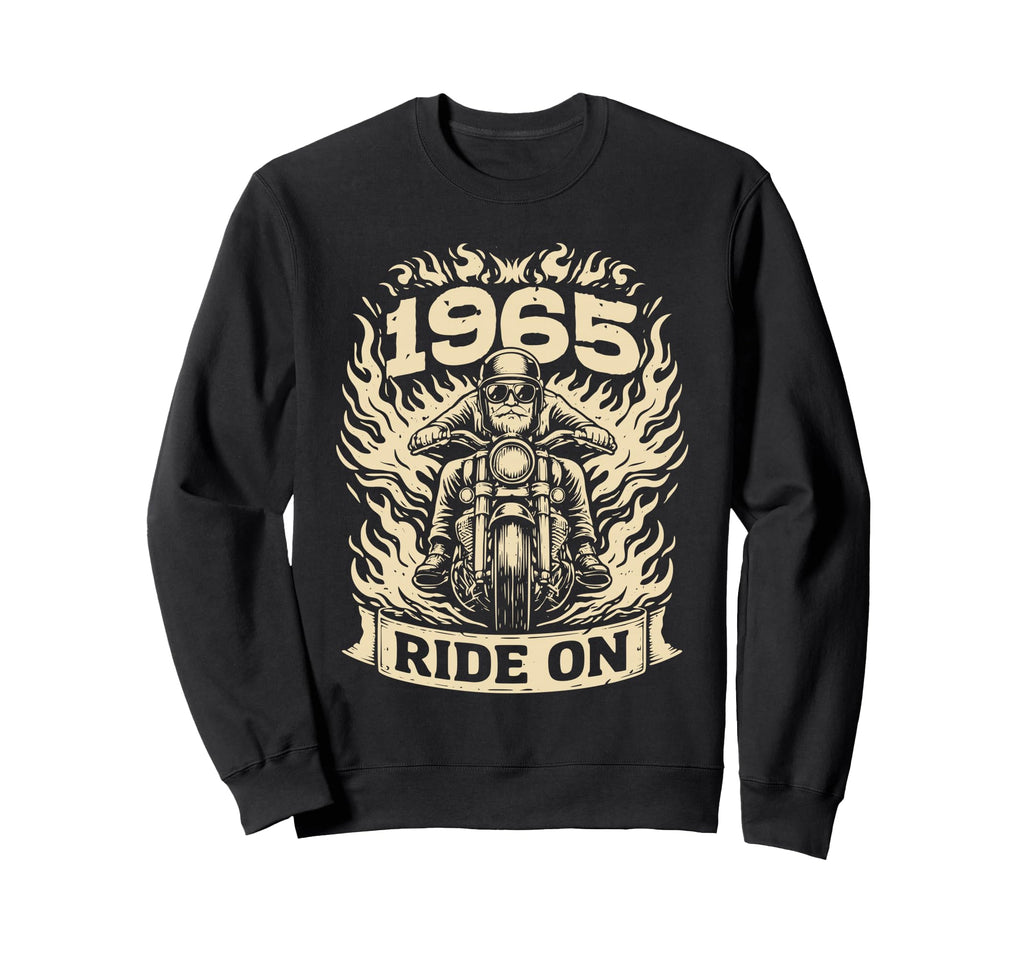 Biker 1965 Ride Birthday Sweatshirt - Streetwear Style Men Women - T-Shirt, Sweatshirt, Hoodie