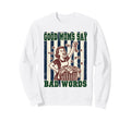 Good Moms Say Bad Words Soccer Mom Sweatshirt - Aesthetic Graphic Men Women - T-Shirt, Sweatshirt, Hoodie