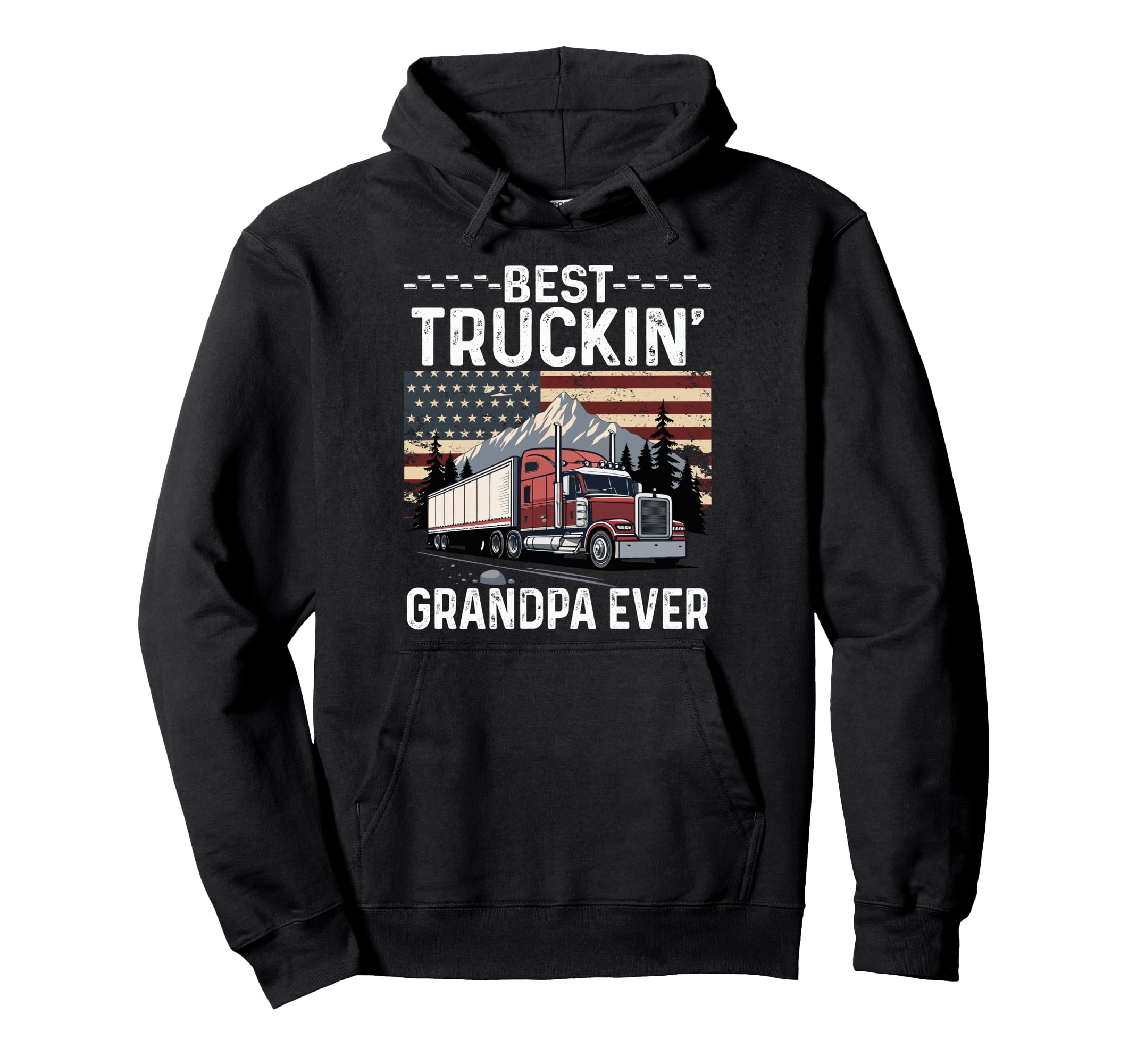 Best Truckin Grandpa Ever Big Rig Hoodie - Graphic Print for Adults - T-Shirt, Sweatshirt, Hoodie