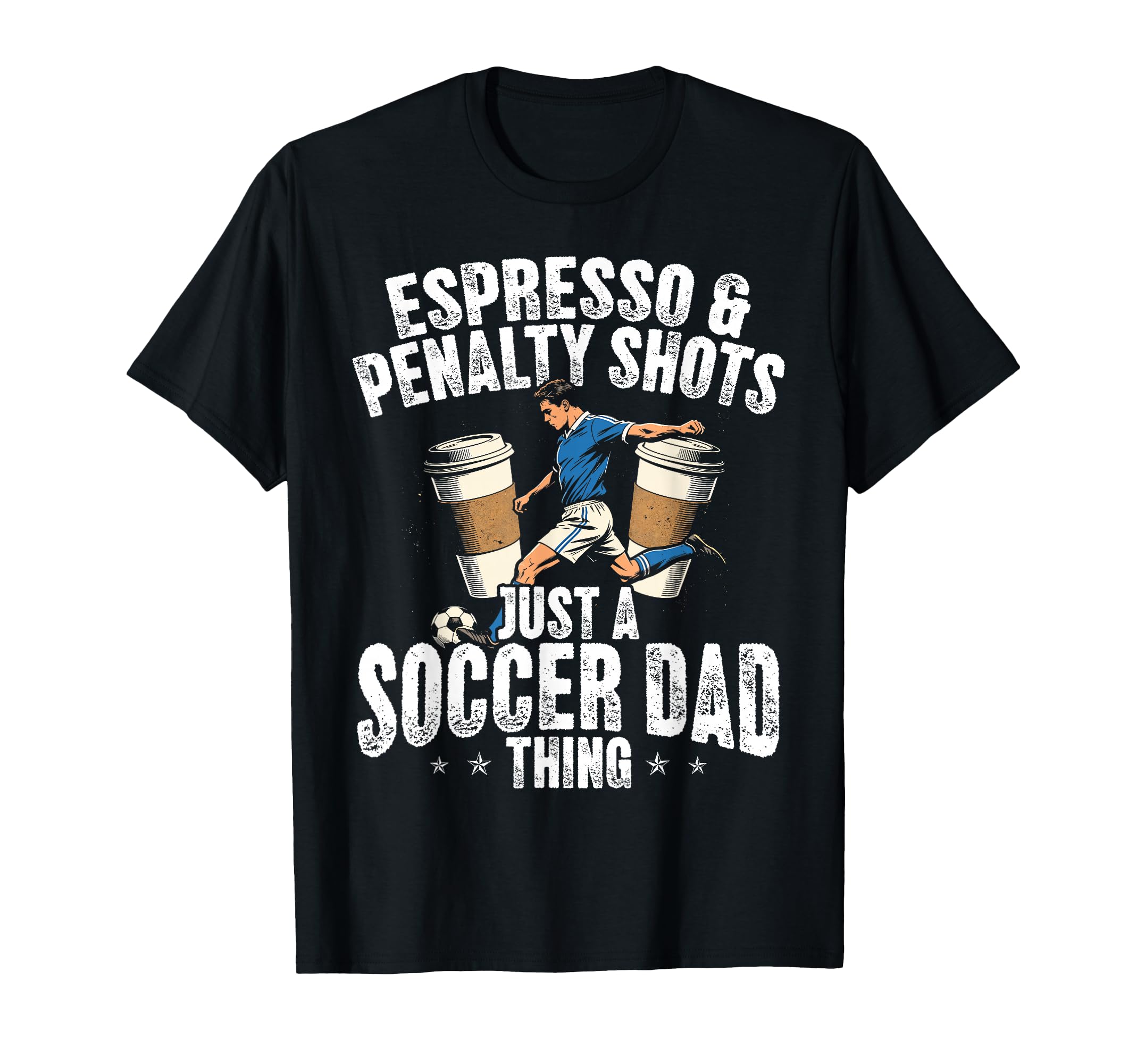 Soccer Dad Thing Coffee Lover T-Shirt - Minimalist Print Men Women - T-Shirt, Sweatshirt, Hoodie