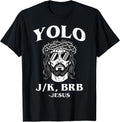 Easter Yolo Jk BRB Jesus Funny Religious Men Women - Adult & Kids T-Shirts, Sweatshirts & Hoodies apparel design preview 1