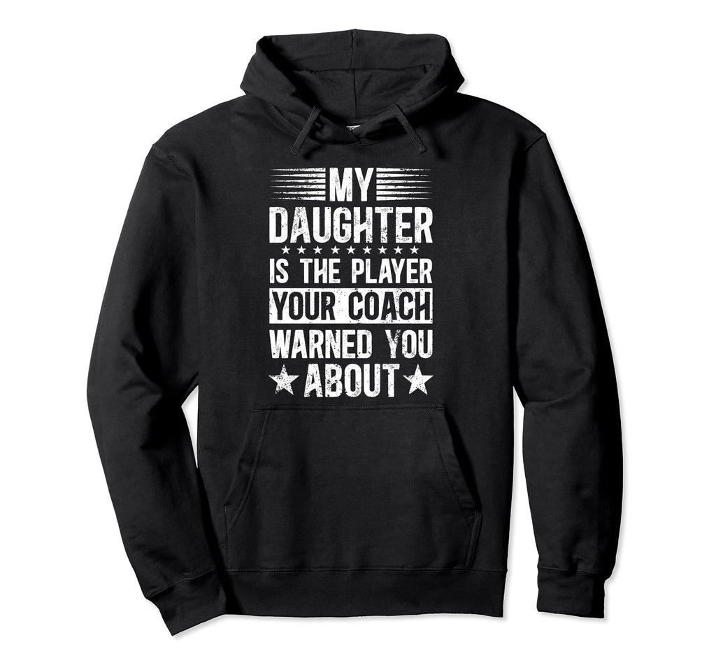 My Daughter Soccer Dad Soccer Player Hoodie - Trendy Graphic Men Women - T-Shirt, Sweatshirt, Hoodie