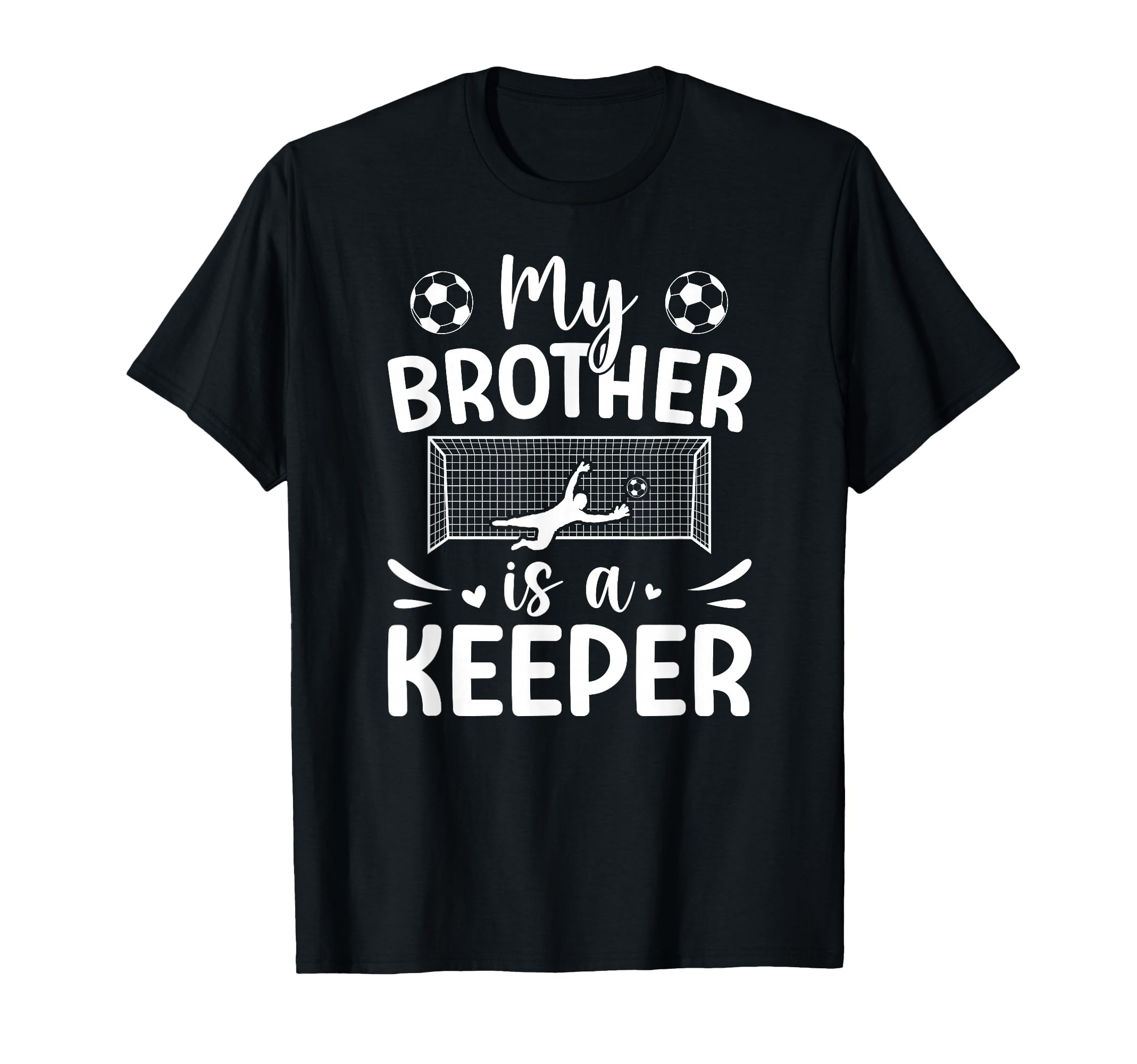 Proud Soccer Keeper Sister Soccer T-Shirt - Unique Graphic for Adults - T-Shirt, Sweatshirt, Hoodie