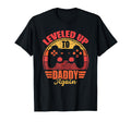 Leveled Up To Daddy Again 2025 T-Shirt - Fun Novelty Design Men Women - T-Shirt, Sweatshirt, Hoodie