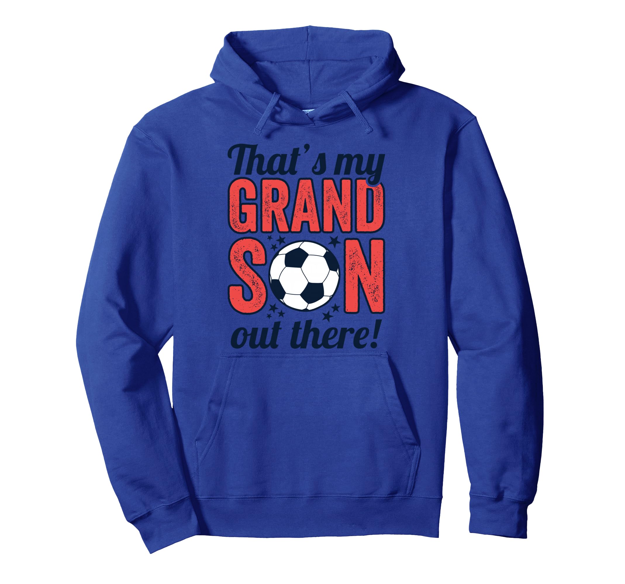 Thats My Grandson Out There Grandparents Hoodie - Graphic Print Men Women - T-Shirt, Sweatshirt, Hoodie