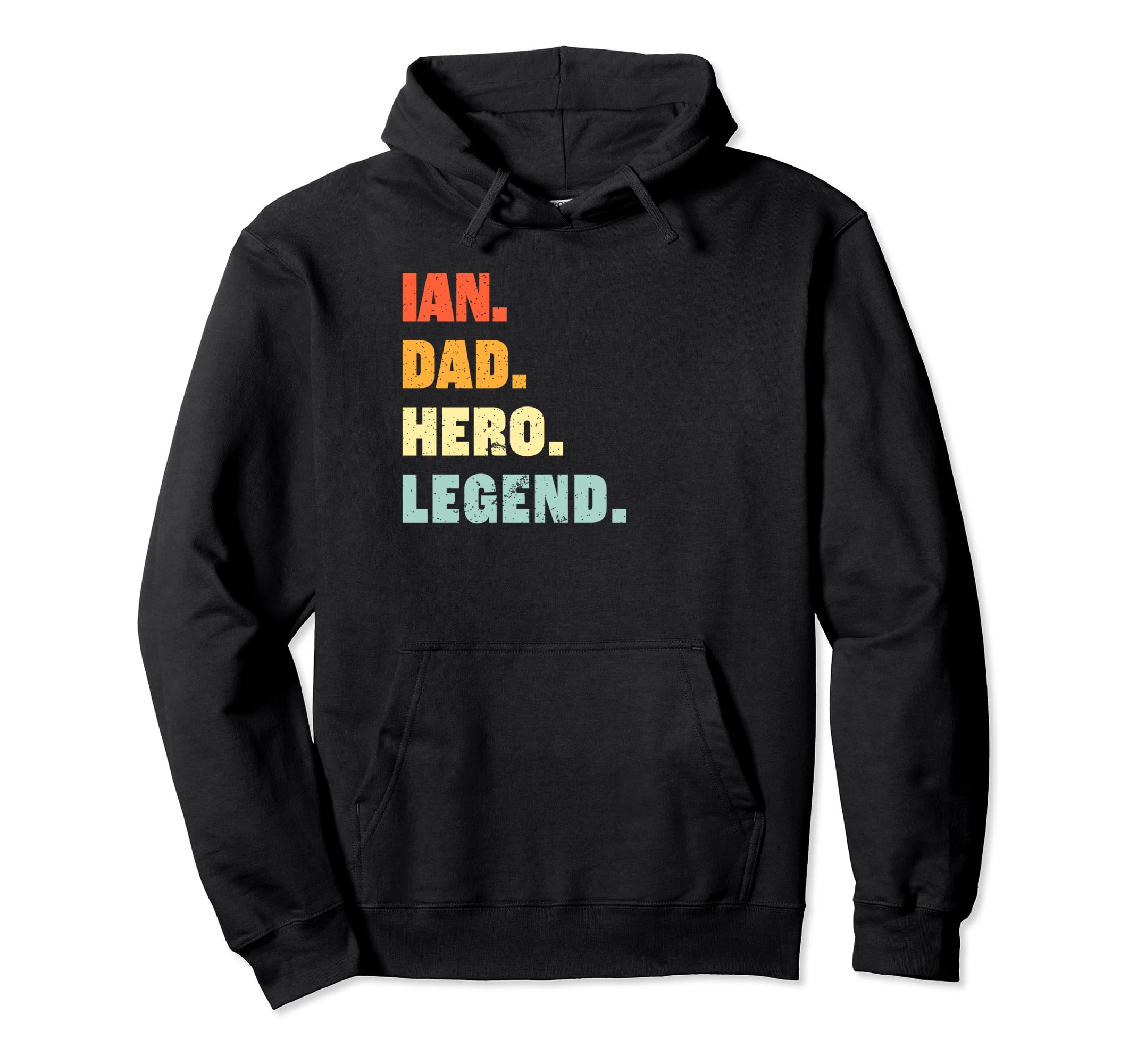Ian Dad Hero Legend Personalized Hoodie - Minimalist Print for Adults - T-Shirt, Sweatshirt, Hoodie