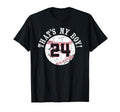 Unique Thats My 24 Baseball Player Mom T-Shirt - Minimalist Print Unisex - T-Shirt, Sweatshirt, Hoodie