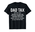 Dad Tax Definition Daddy Fathers Day T-Shirt - Streetwear Style Unisex - T-Shirt, Sweatshirt, Hoodie