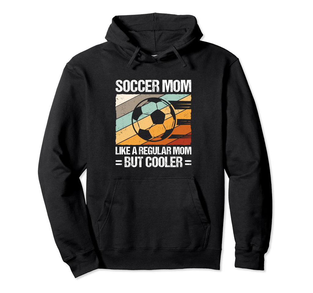 Soccer Family Support Sport Game Athlete Hoodie - Trendy Graphic Unisex - T-Shirt, Sweatshirt, Hoodie