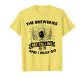 Funny Beer Breweries Are Calling And I T-Shirt - Unique Graphic Men Women - T-Shirt, Sweatshirt, Hoodie