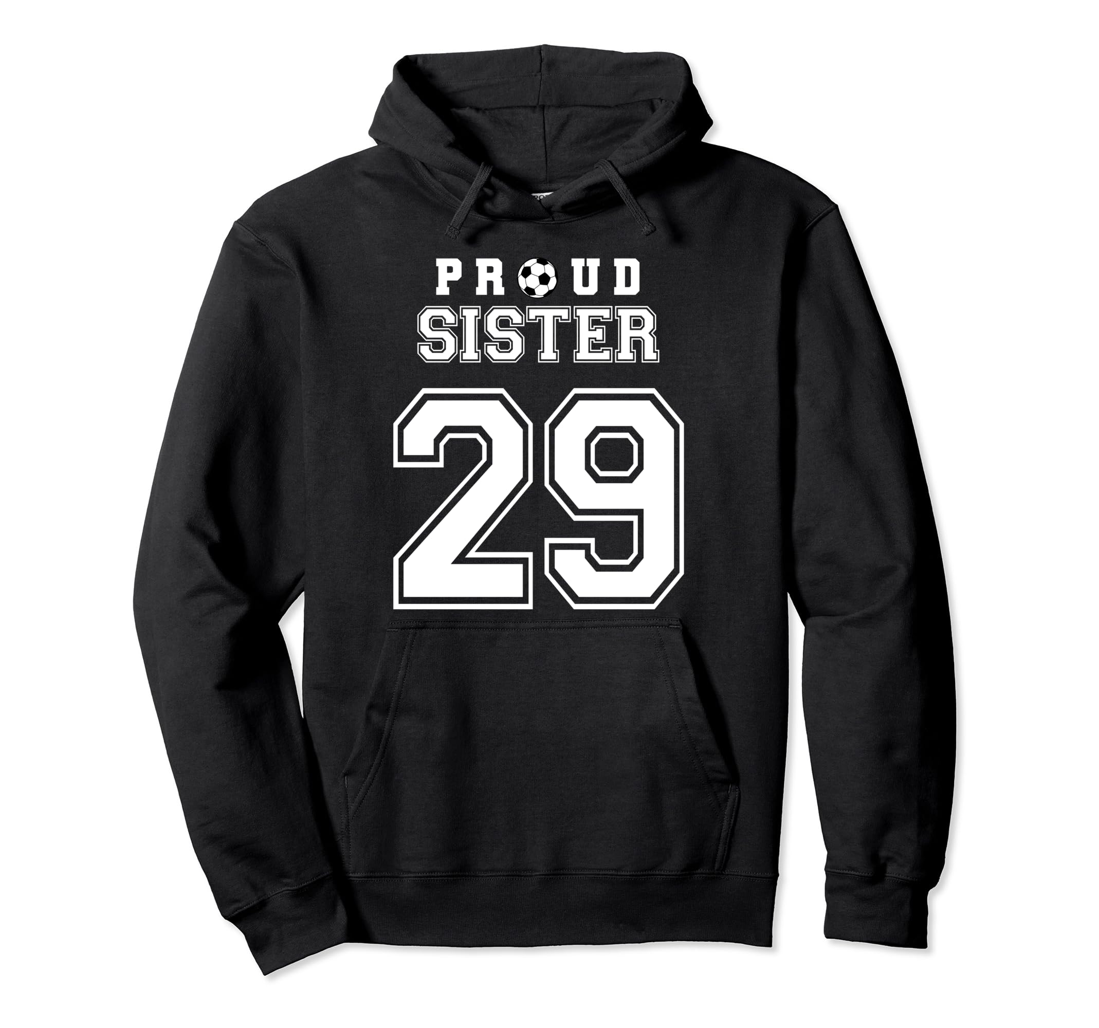 Number 29 Custom Proud Soccer Futbol Hoodie - Streetwear Style for Adults - T-Shirt, Sweatshirt, Hoodie