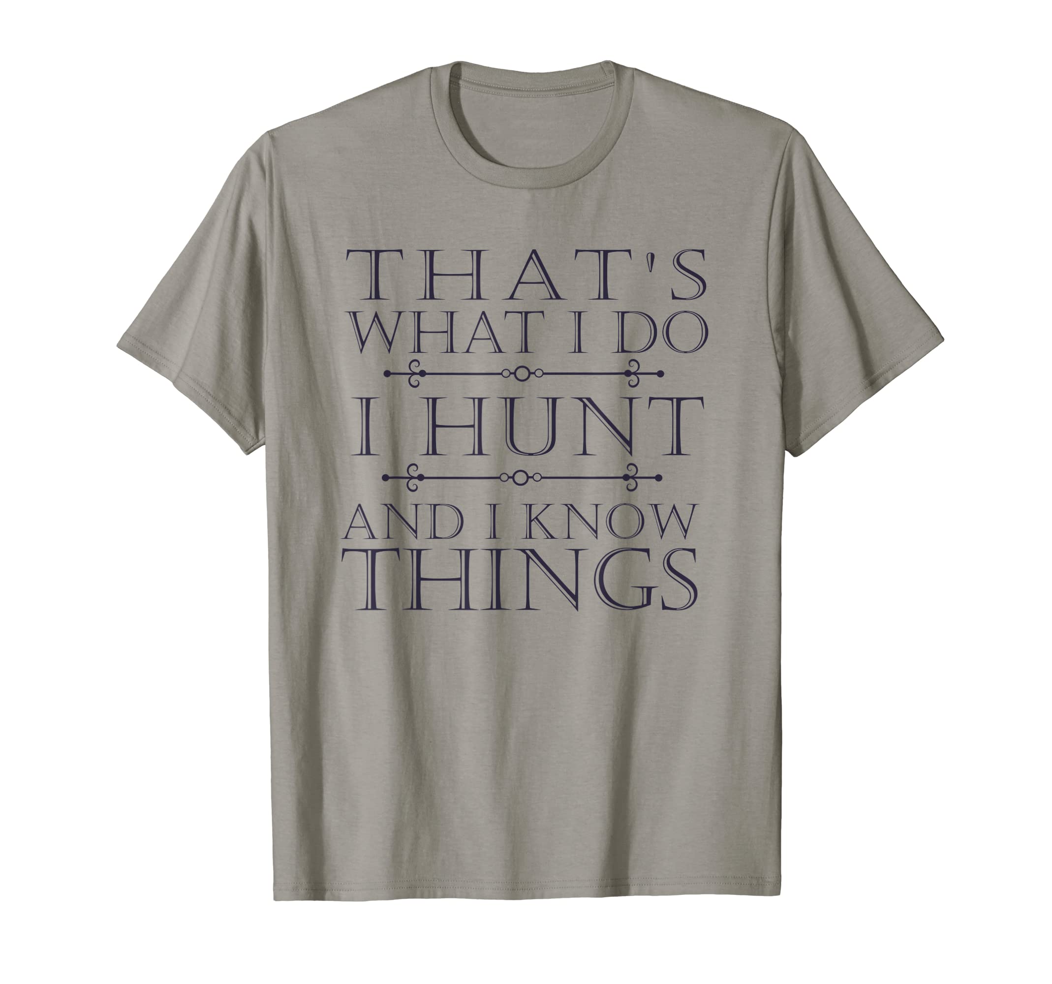 I Hunt Dad Gift Funny Hunter Father T-Shirt - Aesthetic Graphic for Adults - T-Shirt, Sweatshirt, Hoodie