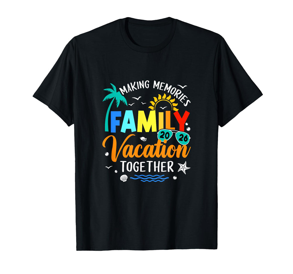 Family Trip 2026 Vacation Summer T-Shirt - Fun Novelty Design for Adults - T-Shirt, Sweatshirt, Hoodie