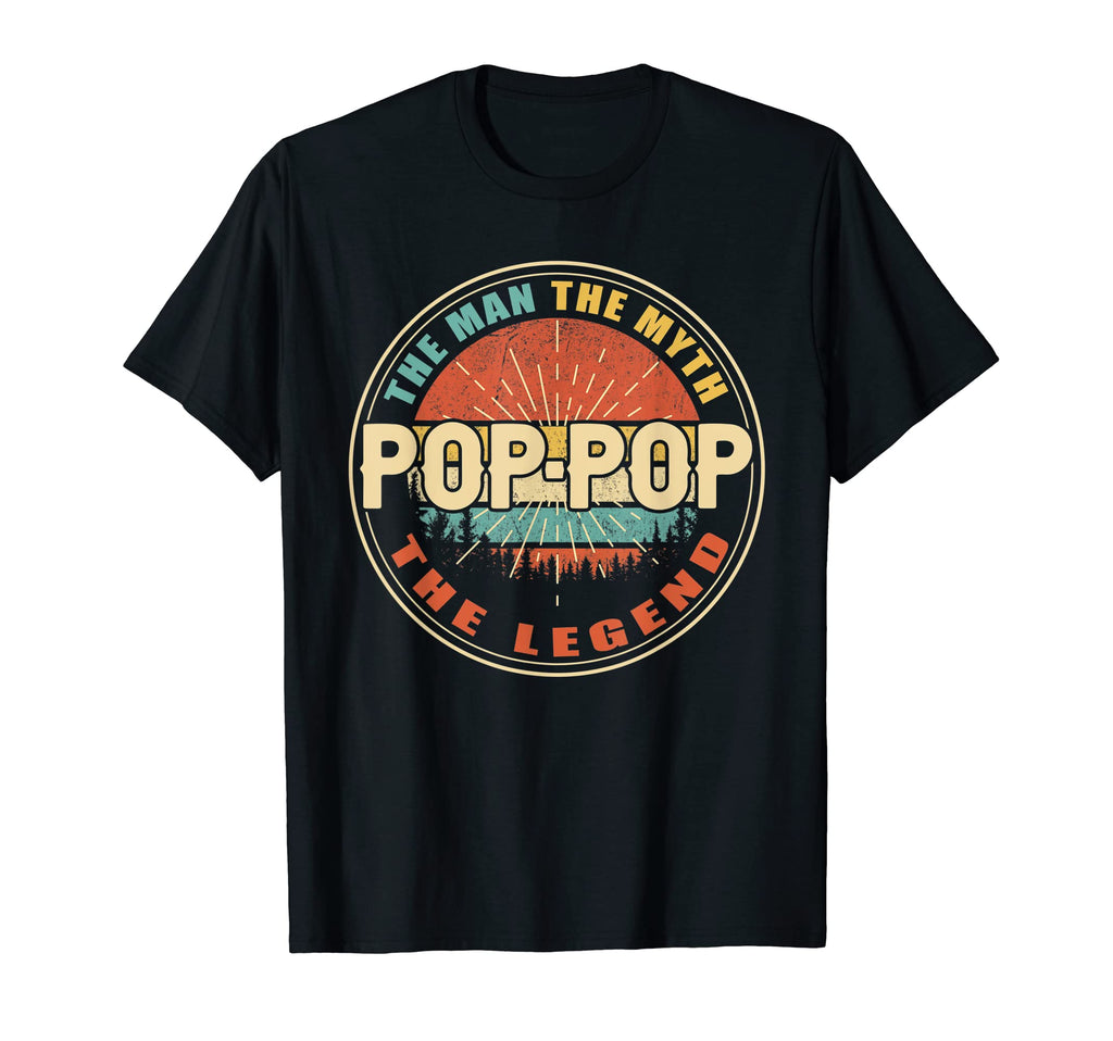 Mens Pop Pop Myth Legend Dad Fathers Day T-Shirt - Unique Graphic Unisex - T-Shirt, Sweatshirt, Hoodie