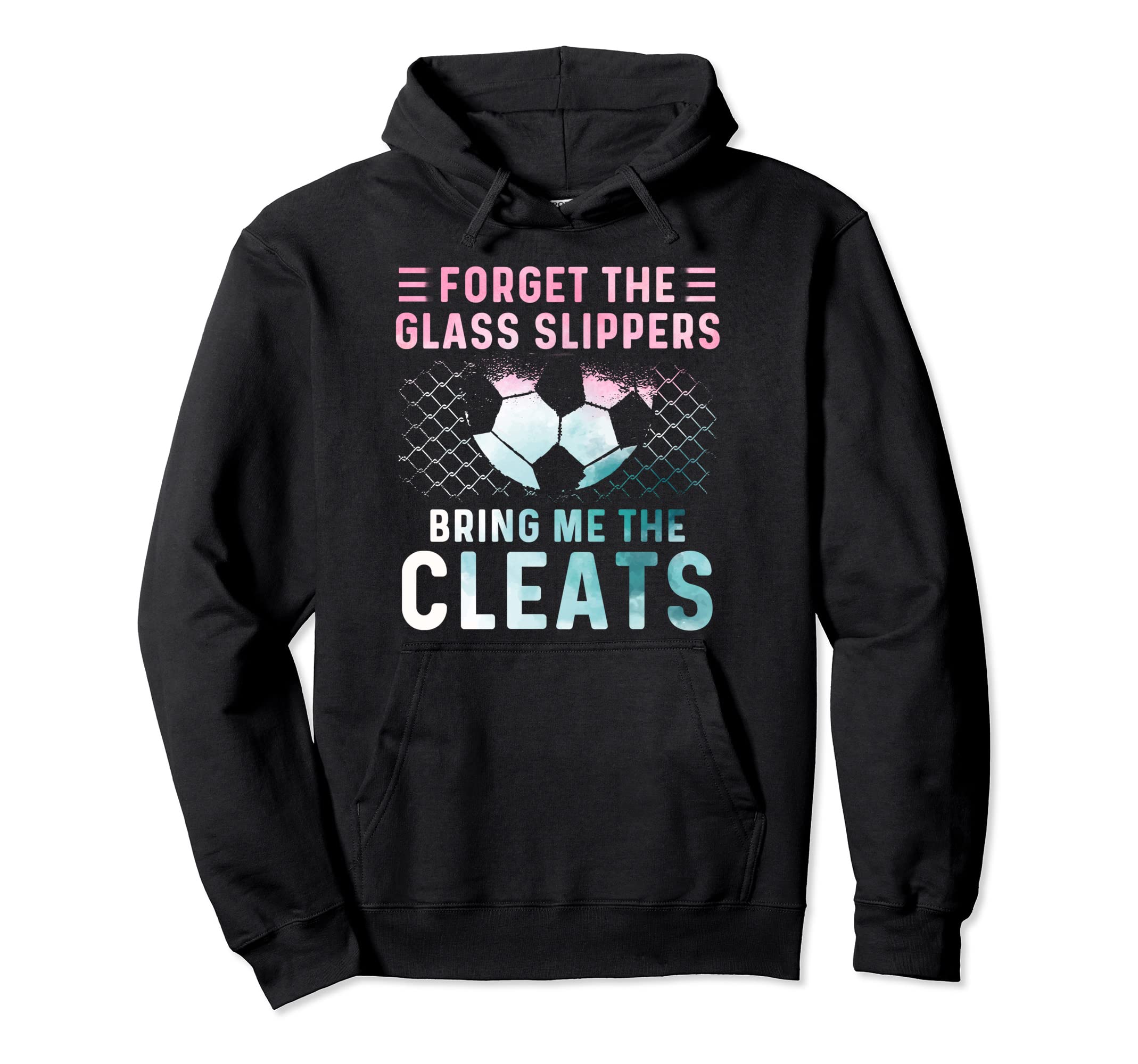 Soccer Player Gifts Team Cleats Mom Hoodie - Streetwear Style Men Women - T-Shirt, Sweatshirt, Hoodie