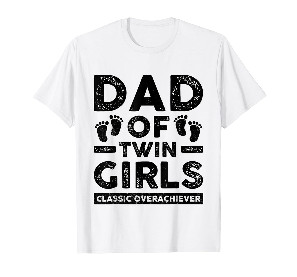 Dad Twin Overachiever Funny Twin T-Shirt - Fun Novelty Design for Adults - T-Shirt, Sweatshirt, Hoodie
