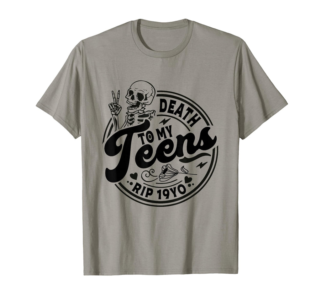 Funny Death To My Teens R I P T-Shirt - Aesthetic Graphic Men Women - T-Shirt, Sweatshirt, Hoodie