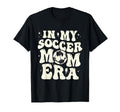My Soccer Mom Era Funny Football Mama T-Shirt - Minimalist Print Unisex - T-Shirt, Sweatshirt, Hoodie