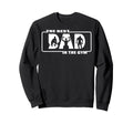 Best Dad Gym Fathers Day Dad Weights Sweatshirt - Aesthetic Graphic Unisex - T-Shirt, Sweatshirt, Hoodie