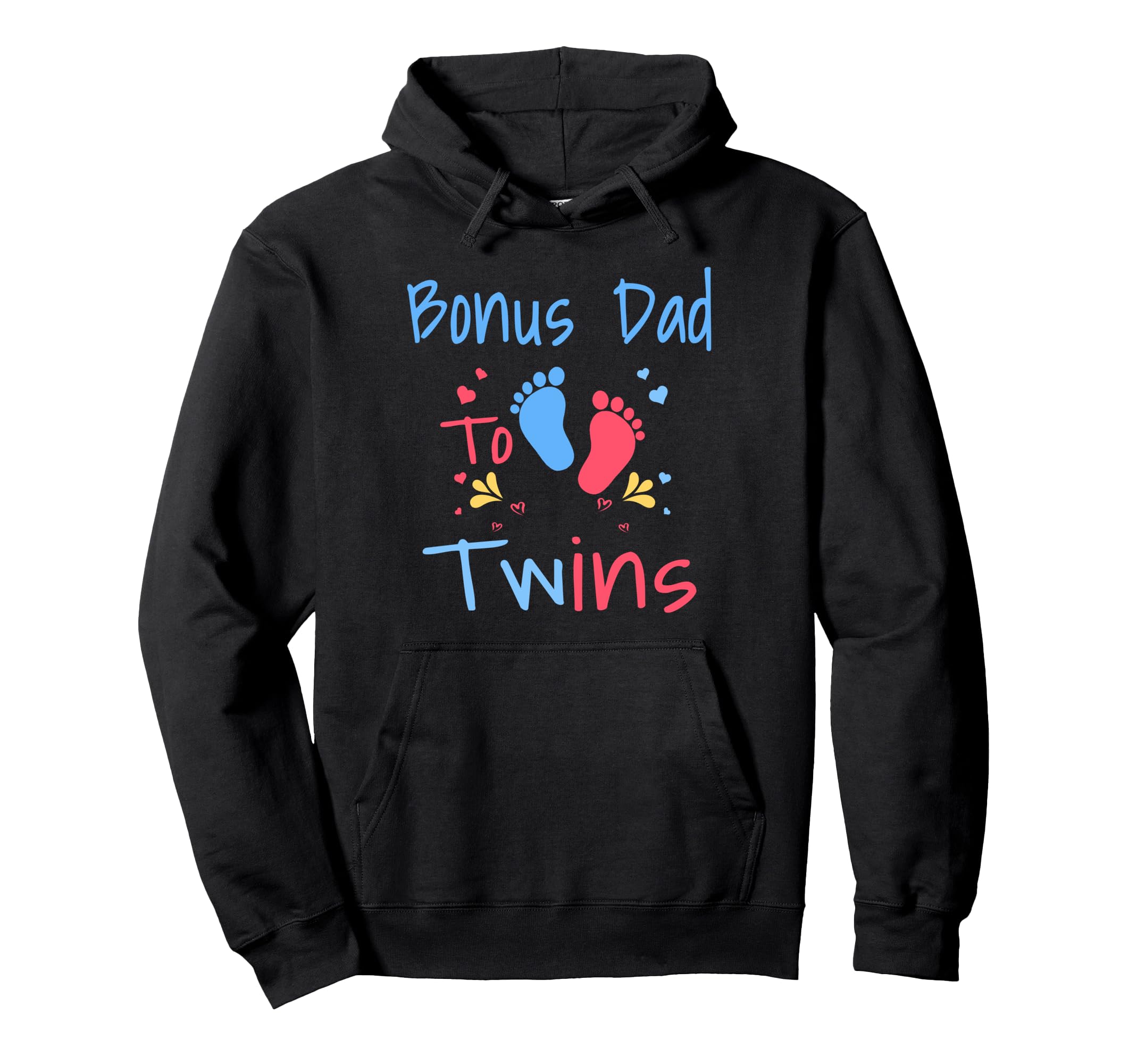 Soon To Be Bonus Dad To Twins Hoodie - Novelty Apparel Unisex - T-Shirt, Sweatshirt, Hoodie