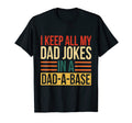 I Keep All My Dad Jokes Dad Base T-Shirt - Trendy Graphic for Adults - T-Shirt, Sweatshirt, Hoodie