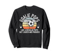 Soccer Goalie Pops Definition Sweatshirt - Streetwear Style Men Women - T-Shirt, Sweatshirt, Hoodie