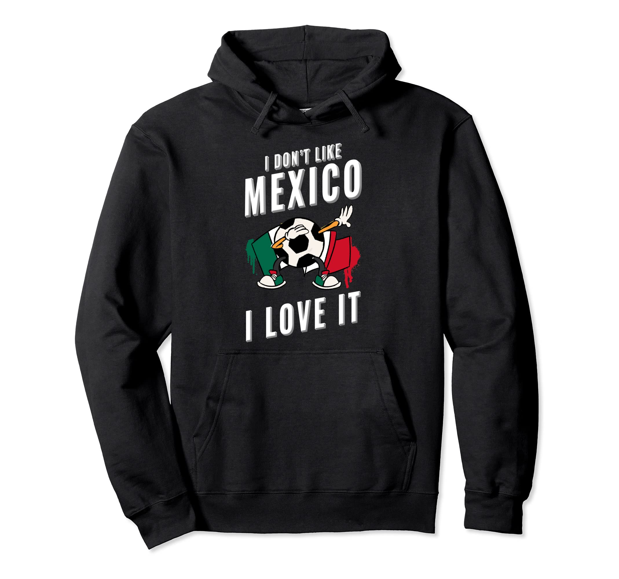 Mexico Soccer Supporters Fun Flag Hoodie - Custom Art Print for Adults - T-Shirt, Sweatshirt, Hoodie