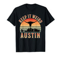 Stigmota Keep It Weird Austin Black T-Shirt - Unique Graphic for Adults - T-Shirt, Sweatshirt, Hoodie
