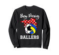 Busy Raising Ballers Funny Soccer Sweatshirt - Trendy Graphic for Adults - T-Shirt, Sweatshirt, Hoodie