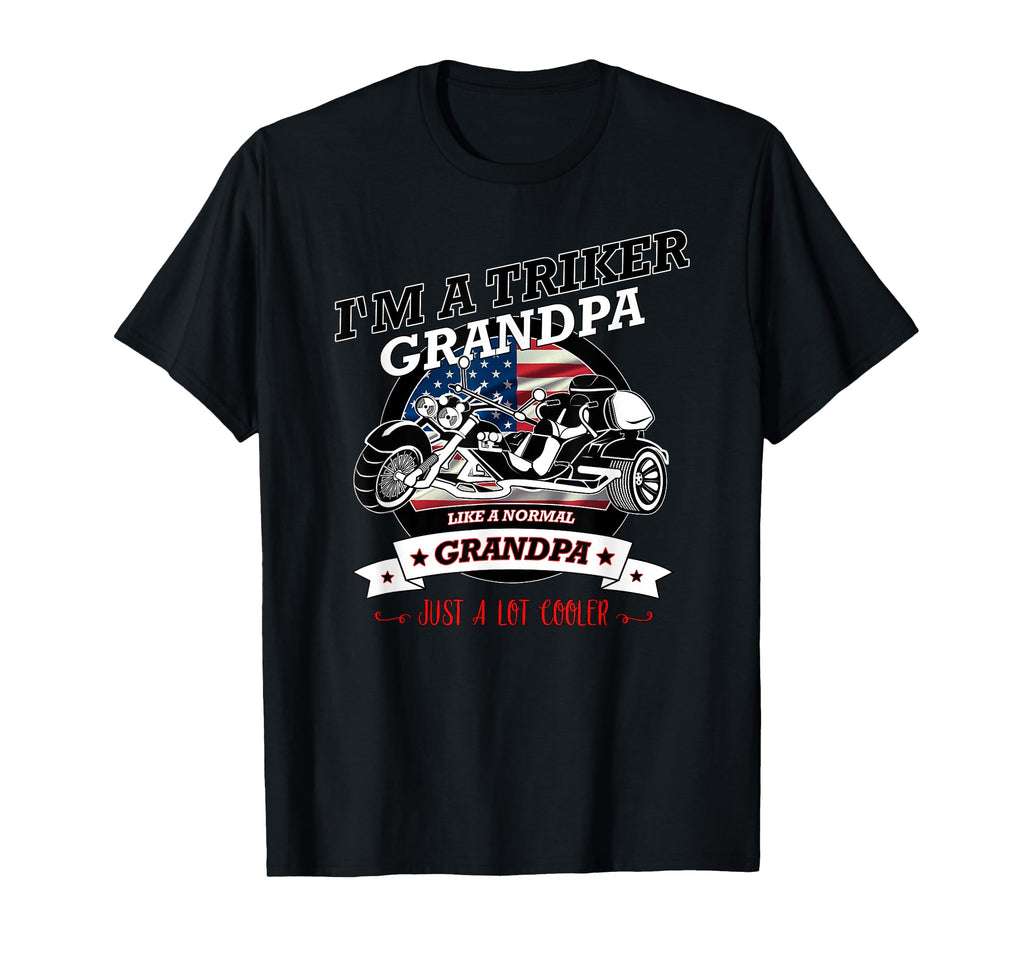 Usa Triker Grandpa Trike Gift T-Shirt - Casual Everyday Wear Unisex - T-Shirt, Sweatshirt, Hoodie