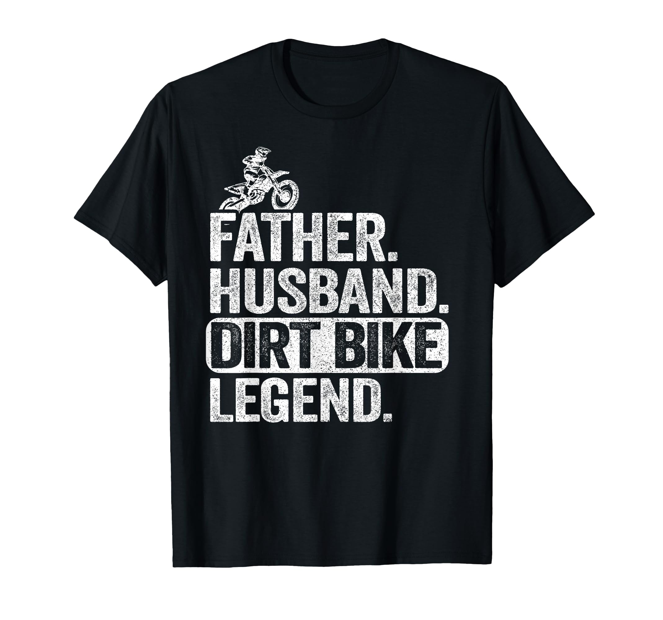 Father Husband Dirt Bike Legend T-Shirt - Custom Art Print for Adults - T-Shirt, Sweatshirt, Hoodie