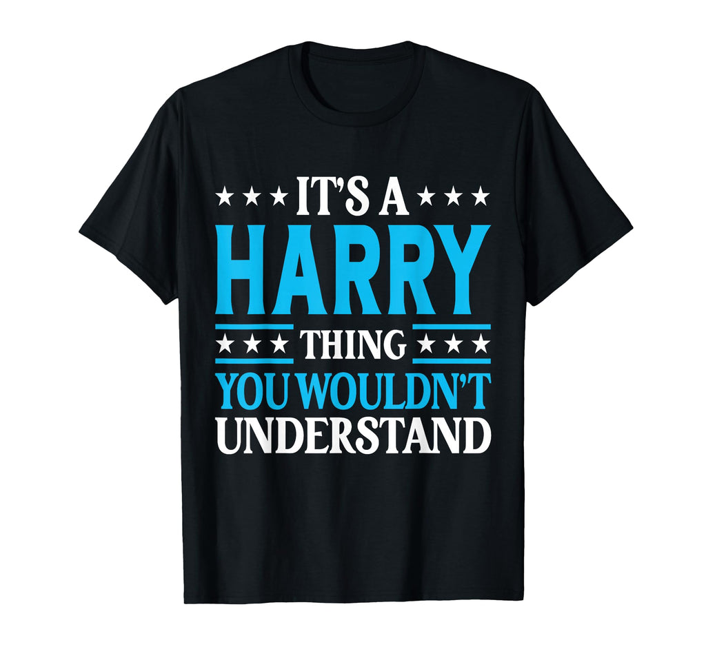 Its Harry Thing Surname Funny Team T-Shirt - Unique Graphic for Adults - T-Shirt, Sweatshirt, Hoodie