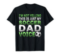 Im Not Yelling This Is Just My Soccer T-Shirt - Minimalist Print Unisex - T-Shirt, Sweatshirt, Hoodie