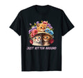 Just Kitten Around Cat Lover Dad Jokes T-Shirt - Aesthetic Graphic Unisex - T-Shirt, Sweatshirt, Hoodie