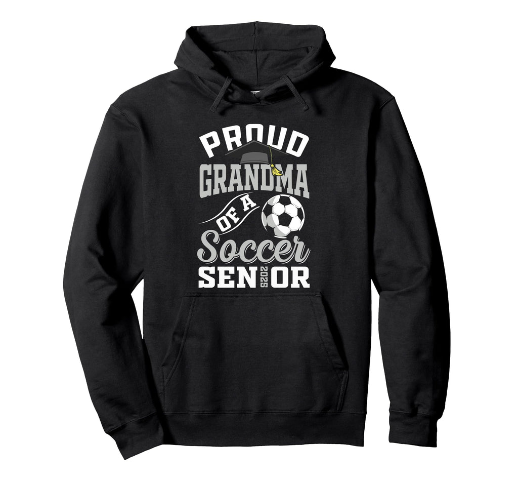 Proud Grandma Soccer Senior Class 2025 Hoodie - Unique Graphic Men Women - T-Shirt, Sweatshirt, Hoodie