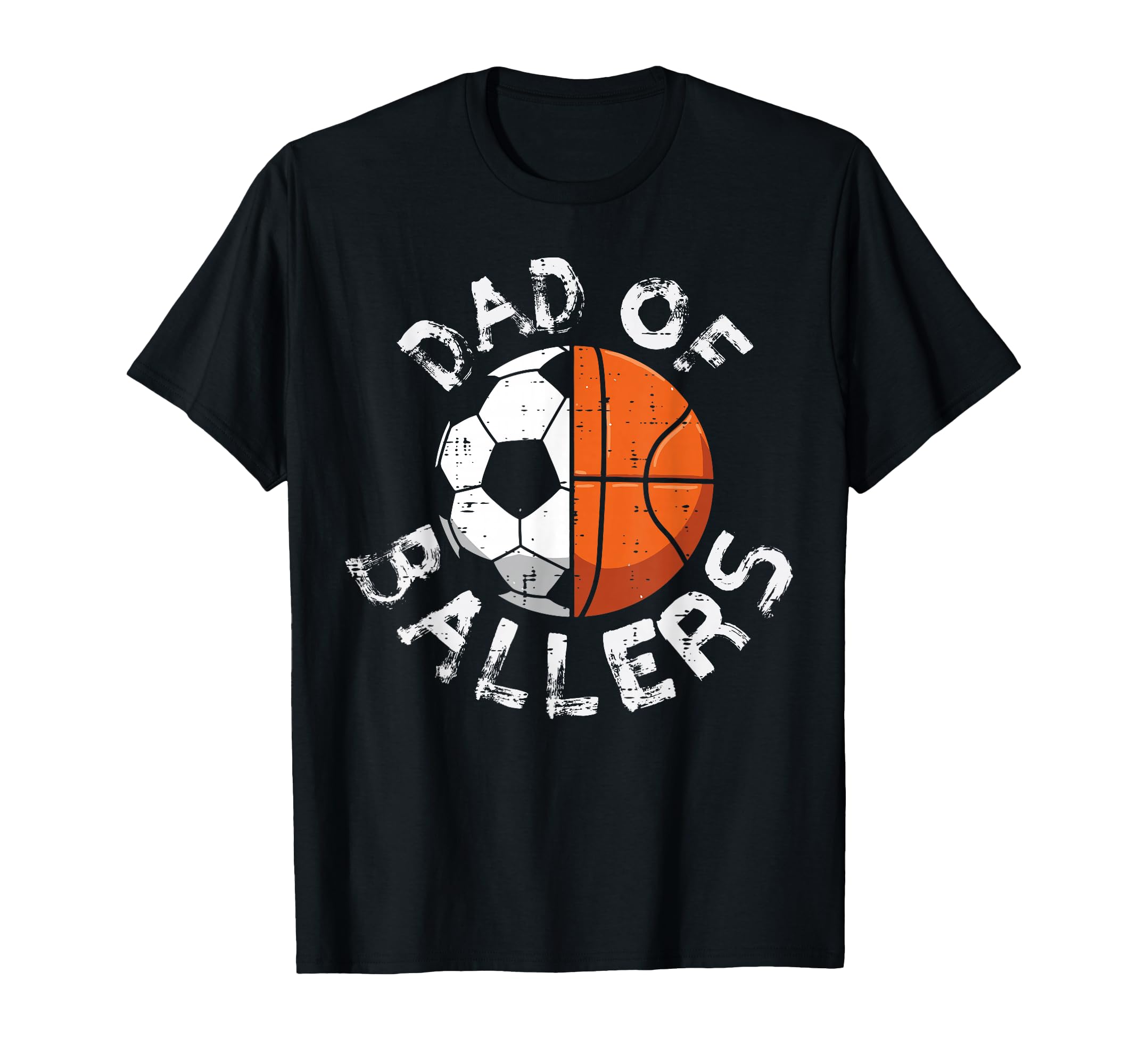 Fathers Day Dad Ballers Basketball T-Shirt - Fun Novelty Design Men Women - T-Shirt, Sweatshirt, Hoodie