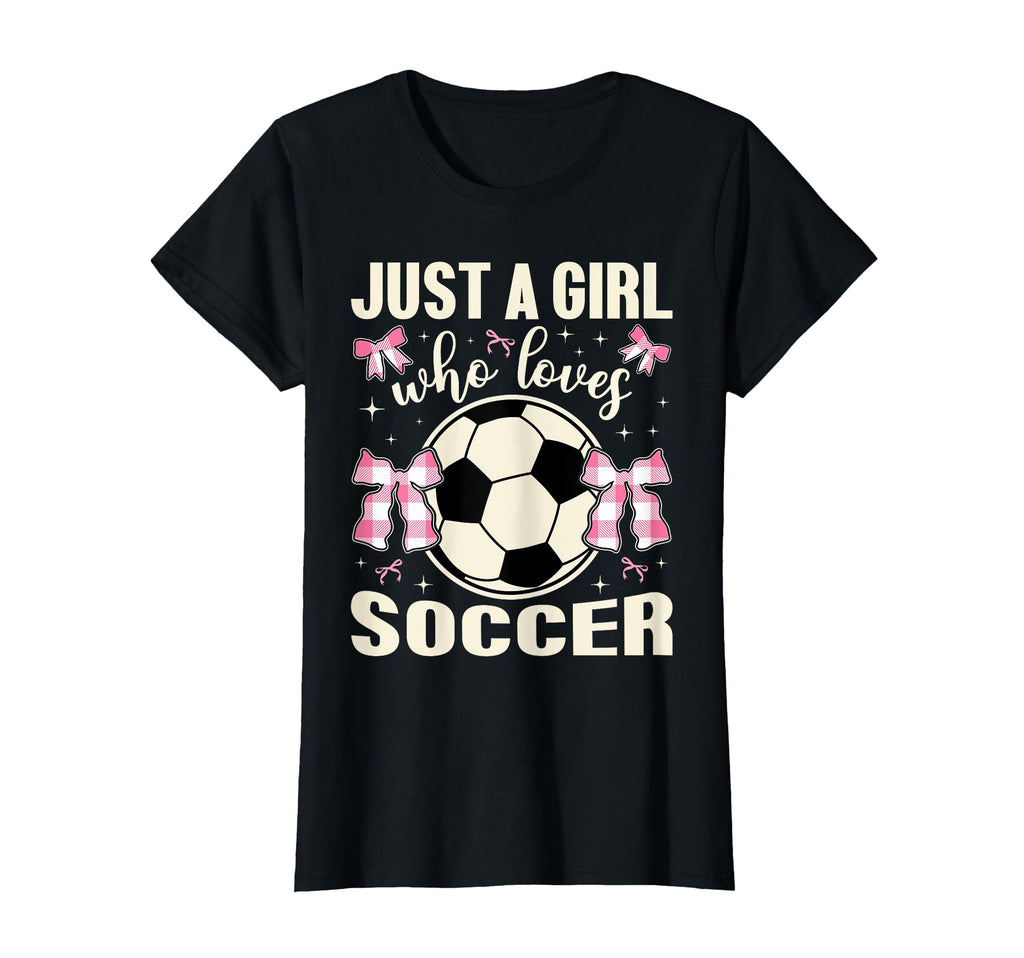 Just Who Loves Soccer Plaid Bows Soccer T-Shirt - Streetwear Style Unisex - T-Shirt, Sweatshirt, Hoodie