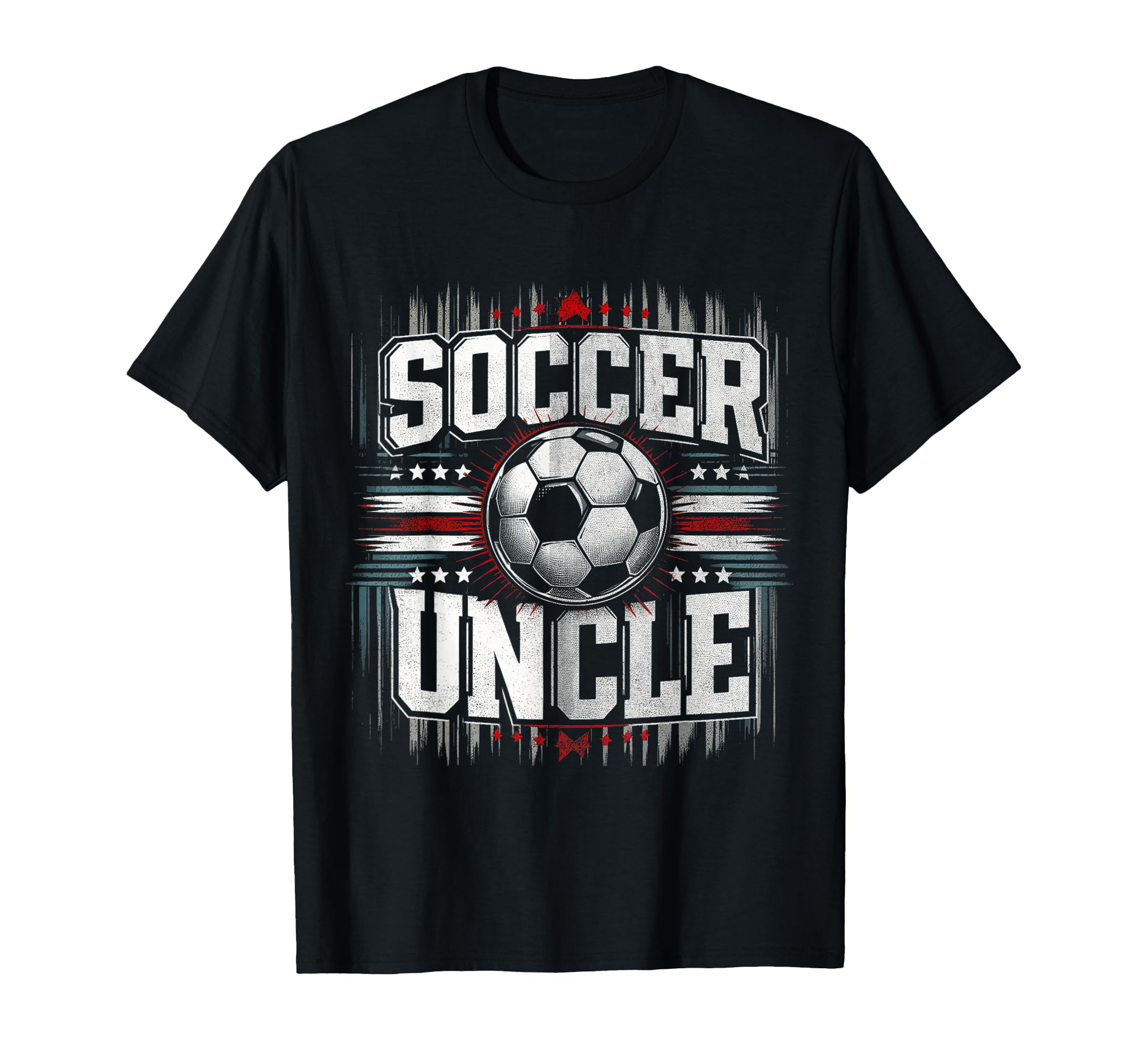Soccer Uncle Football Lover Gifts T-Shirt - Novelty Apparel Unisex - T-Shirt, Sweatshirt, Hoodie