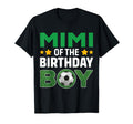 Mimi Birthday Soccer Birthday T-Shirt - Streetwear Style Men Women - T-Shirt, Sweatshirt, Hoodie