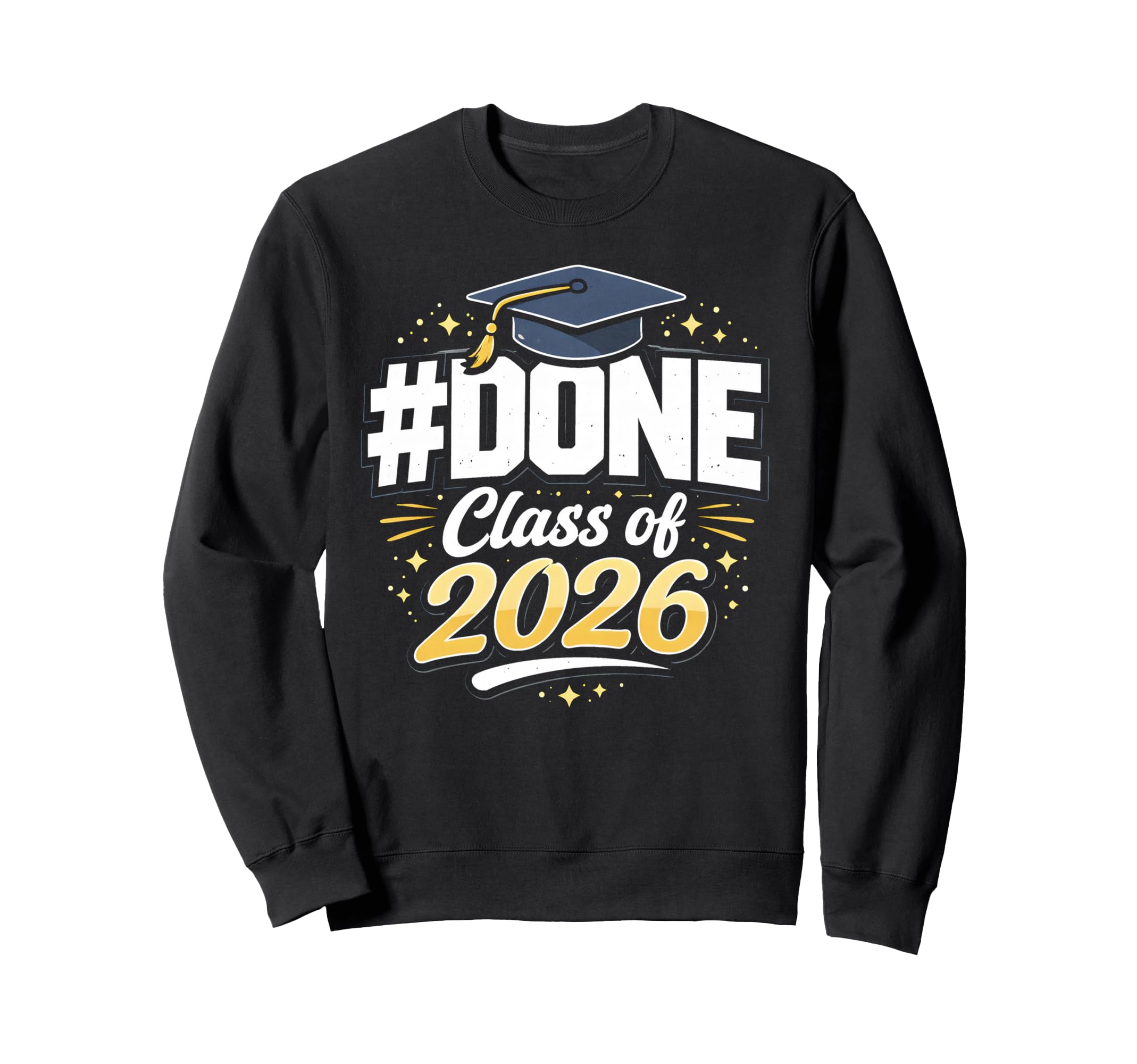 Senior Graduation School Class Sweatshirt - Custom Art Print Men Women - T-Shirt, Sweatshirt, Hoodie