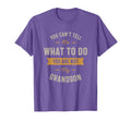 You Cant Tell Me What To Do You Are T-Shirt - Aesthetic Graphic for Adults - T-Shirt, Sweatshirt, Hoodie