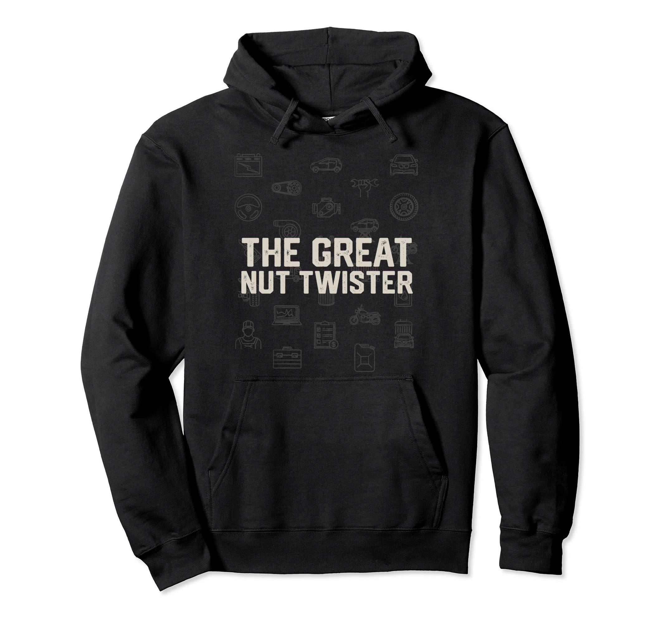 Great Nut Twister Mechanic Hoodie - Casual Everyday Wear for Adults - T-Shirt, Sweatshirt, Hoodie