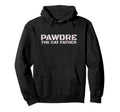 Pawdre Cat Father Cat Dad Feline Hoodie - Novelty Apparel Men Women - T-Shirt, Sweatshirt, Hoodie