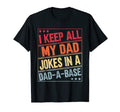 I Keep All My Dad Jokes Dad Base Father T-Shirt - Graphic Print for Adults - T-Shirt, Sweatshirt, Hoodie